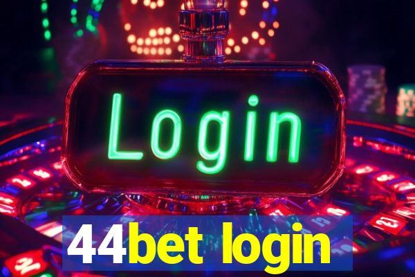 44bet login